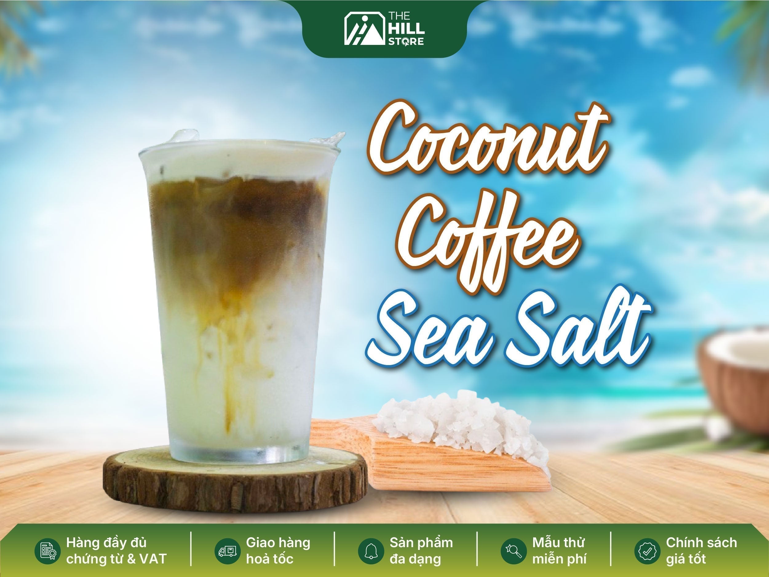 Coconut coffee sea salt – ngọt vị dừa, mặn vị biển, đậm vị cà phê